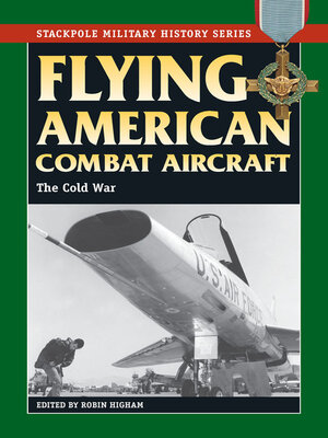 cover image of Flying American Combat Aircraft